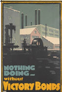 Canadian WWI general poster: Nothing Doing