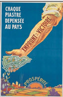 Canadian WWI general poster: Chaque piasterDepensée au pays