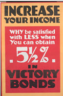 Canadian WWI general poster: Increase Your Income...