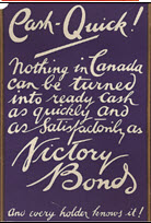 Canadian WWI general poster: Cash – Quick!