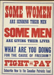 Canadian WWI general poster: Some Women Are Sending Their Men... 