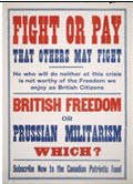 Canadian WWI general poster: Fight or Pay That Others May Fight 
