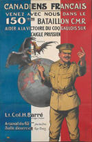 Canadian WWI recruiting poster: Canadiens francais venez avec nous dans le 150ieme Bataillon C.M.R.