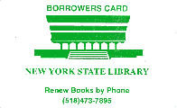 Image of NYSL borrower card, white background with green print, issued to retired NYS employees