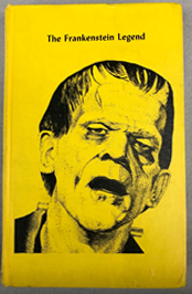 book cover: The Frankenstein Legend