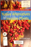 Native Alternatives to Invasive Plants, from the exhibit on invasive species