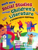 Cover of the book 'Much More Social Studies through Children's Literature