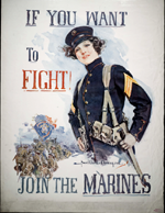 US WWI recruitment poster: If You Want to Fight