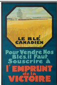 Canadian WWI general poster: Le blé Canadien Pour Vendre ... 