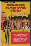 Canadian WWI general poster: Give to the Canadian Patriotic Fund 