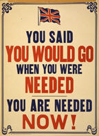 Canadian WWI recruiting poster: You Said You Would Go...
