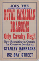 Canadian WWI recruiting poster: Join the Royal Canadian Dragoons