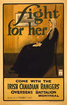 Canadian WWI recruiting poster: Fight For Her/ Come with the Irish Canadian Rangers