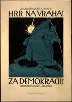Czechoslovakian WW1 poster: Za Našisamostatnost!