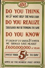 English WWI poster: Do You Think My 5' Won't Help...