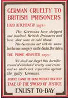 English WWI recruiting poster: German Cruelty to British Prisoners 
