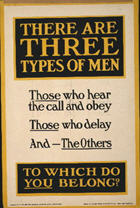 English WWI recruiting poster: There Are Three Types of Men... 