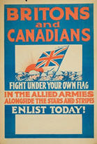 English WWI recruiting poster: Britons and Canadians...