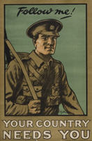 English WWI recruiting poster: Follow Me! Your Country Needs You 