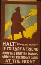 English WWI recruiting poster: Halt! Who Goes There?