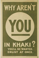 English WWI recruiting poster: Why Aren't You in Khaki?