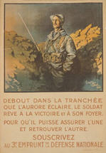 French WWI poster: Debout dans la tranchée...