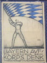 German WWI poster: Bayern auf zvr Volkswehr beim Korps Denk