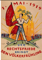 German WWI poster: 1 Mai 1919/Der Rechtsfriede bringt den Völkerfrühling