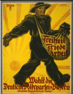 German WWI poster: Freiheit Friede Arbeit...