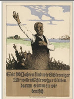 German WWI poster: I tusind Aar har vi været Slesvigere