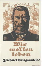 German WWI poster: Wir wollen leben
