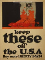 Philippines WW1 poster: Keep These Off the U.S.A. Buy More Liberty Bonds