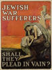 US WWI poster (general): Jewish War Sufferers