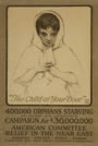 US WWI poster (general): The Child at Your Door