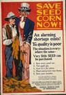 US WWI poster (general): Save Seed Corn Now!