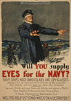 US WWI poster (general): Will You Supply Eyes