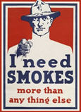 US WWI poster (general): I Need Smokes