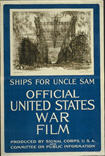 US WWI poster (general): Ships for Uncle Sam
