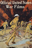 US WWI poster (general): Official US War Films