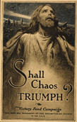 US WWI poster (general): Shall Chaos Triumph?
