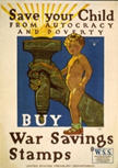 US WWI poster (general): Save Your Child