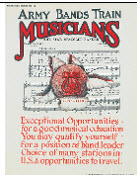 US WWI recruitment poster: Army Bands Train Musicians
