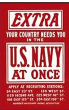 US WWI recruitment poster: Extra Your Country Needs You in the U.S. Navy
